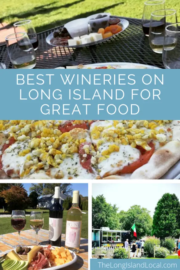 Best Wineries on Long Island For Great Food The Long Island Local